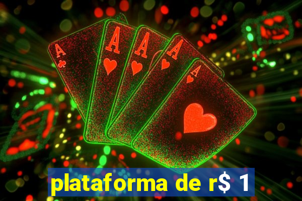 plataforma de r$ 1