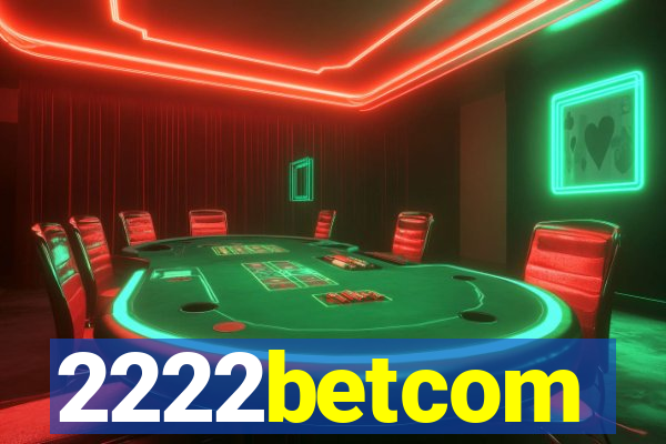 2222betcom