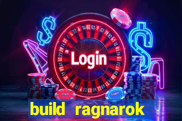 build ragnarok history reborn farm