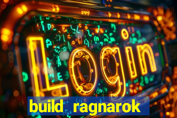 build ragnarok history reborn farm