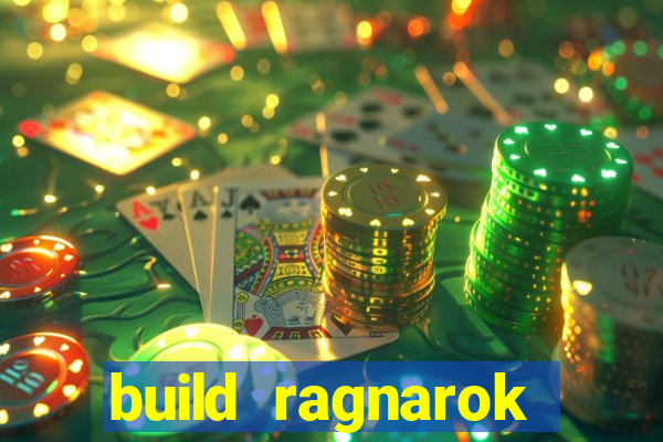 build ragnarok history reborn farm
