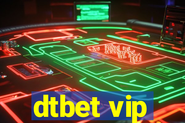 dtbet vip