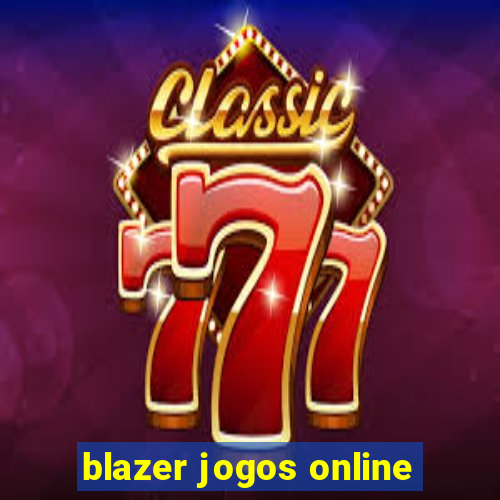 blazer jogos online