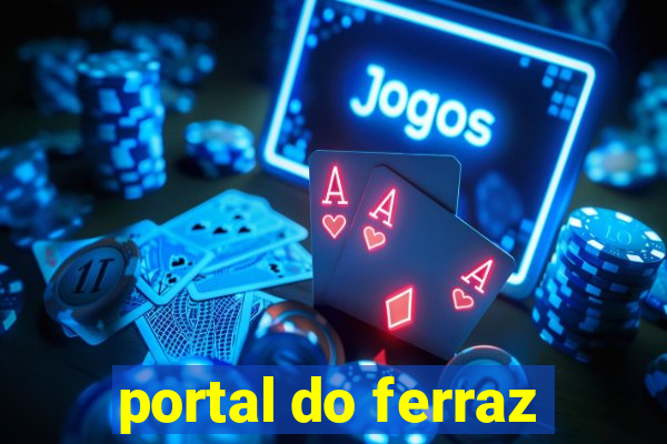 portal do ferraz