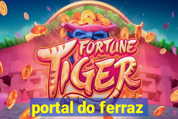 portal do ferraz