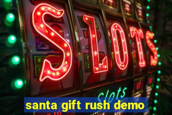 santa gift rush demo