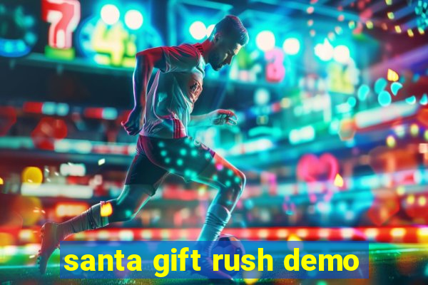 santa gift rush demo