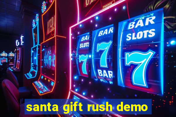 santa gift rush demo