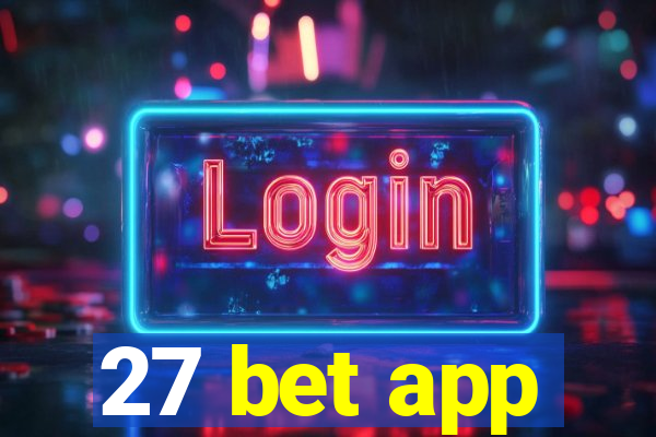 27 bet app