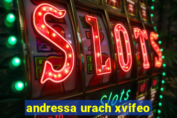 andressa urach xvifeo