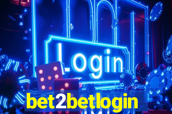 bet2betlogin