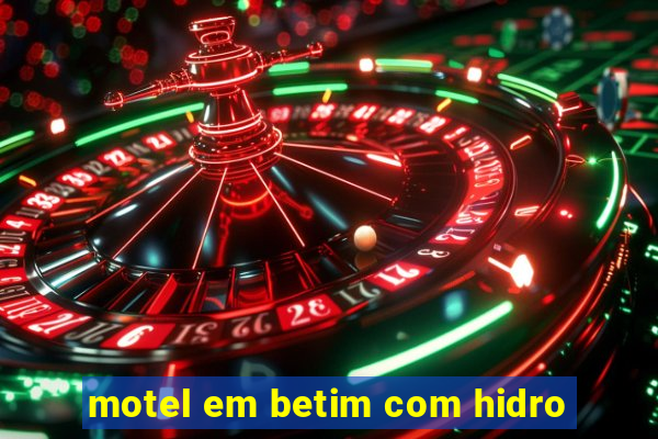 motel em betim com hidro