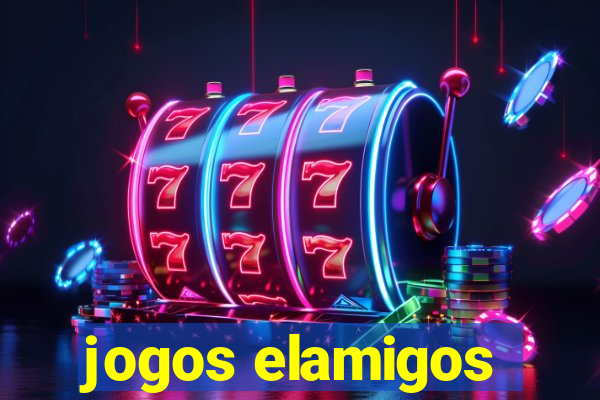 jogos elamigos