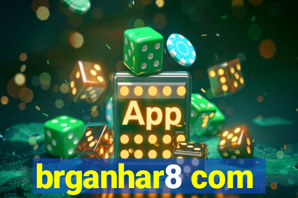 brganhar8 com