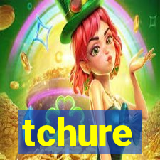 tchure
