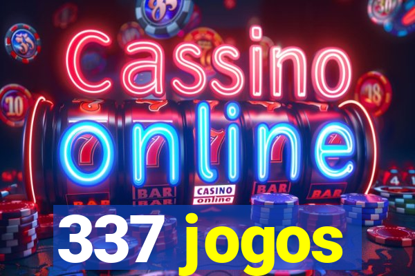 337 jogos