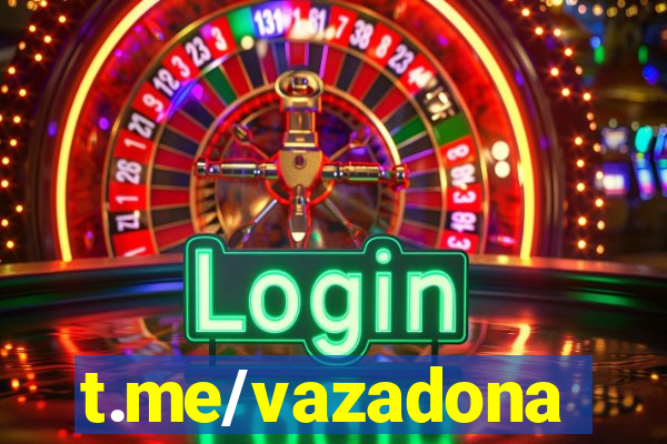 t.me/vazadona