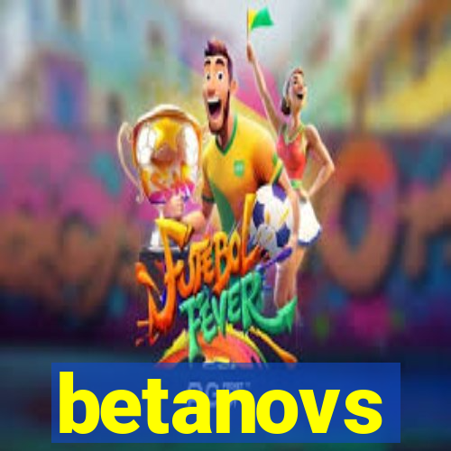 betanovs