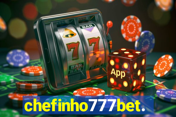 chefinho777bet.com