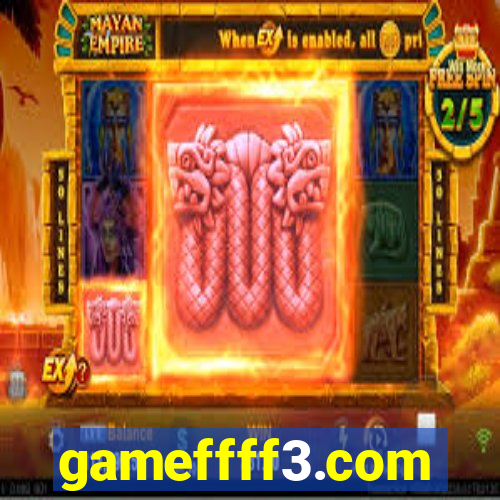 gameffff3.com