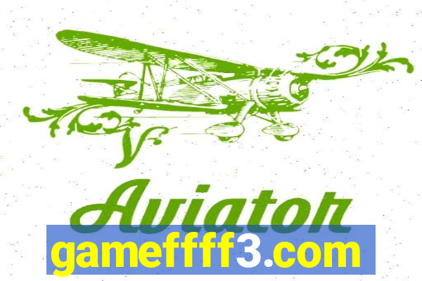 gameffff3.com