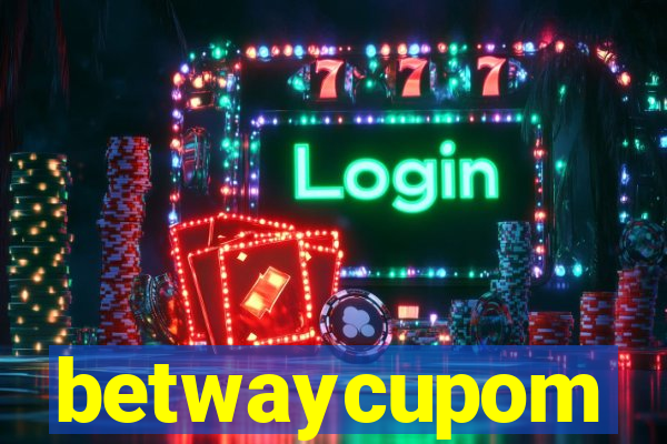 betwaycupom