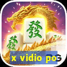 x vidio po