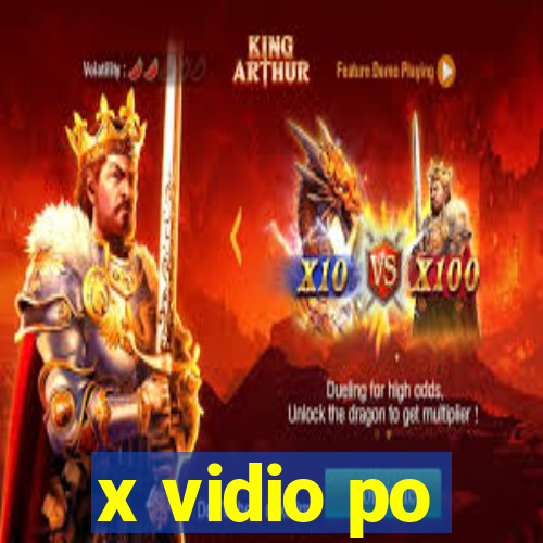 x vidio po