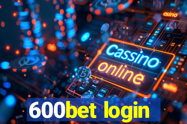 600bet login