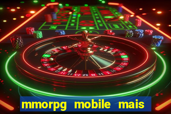 mmorpg mobile mais jogado 2024