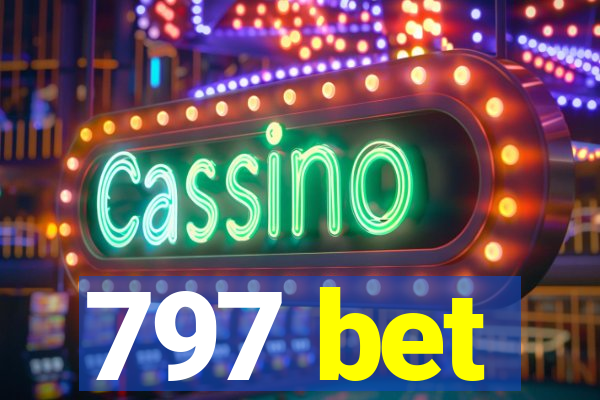 797 bet