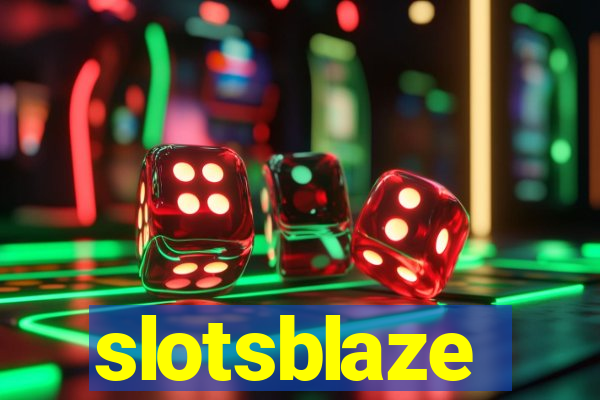 slotsblaze