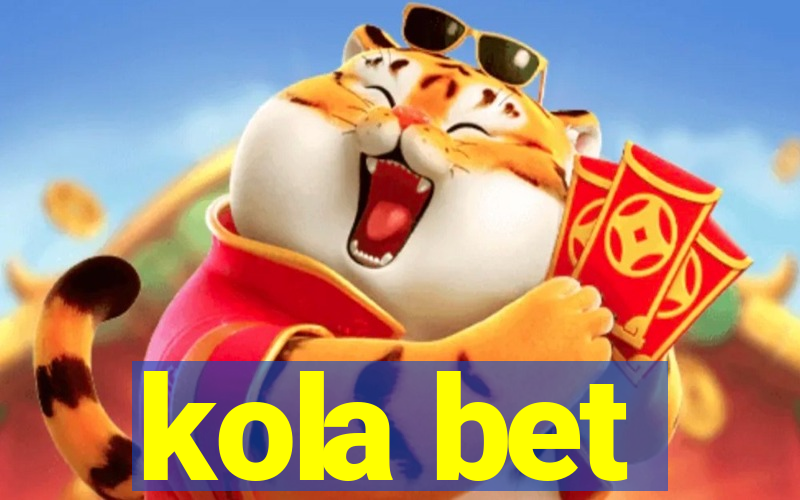 kola bet