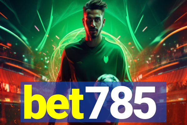 bet785