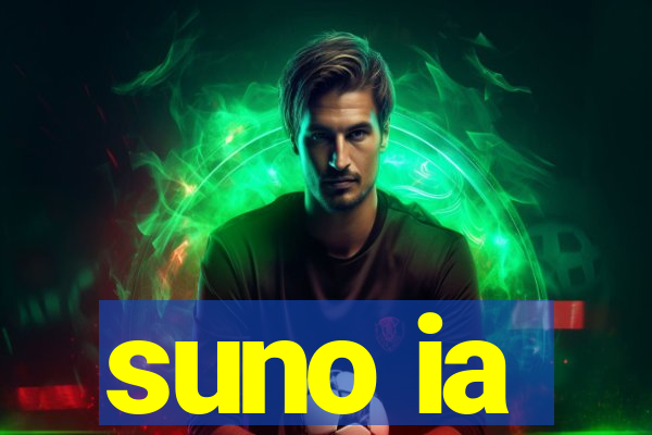suno ia