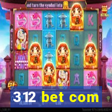 312 bet com