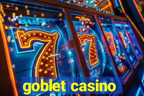 goblet casino