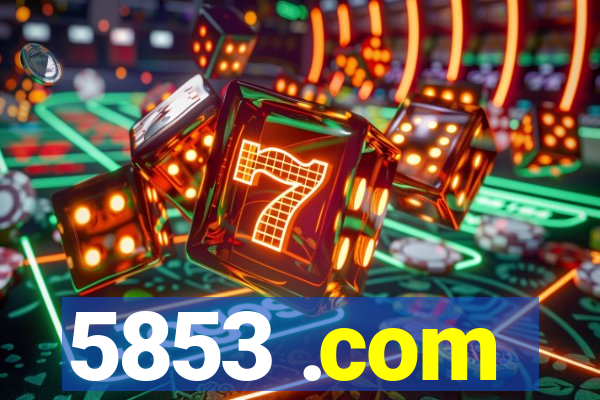 5853 .com