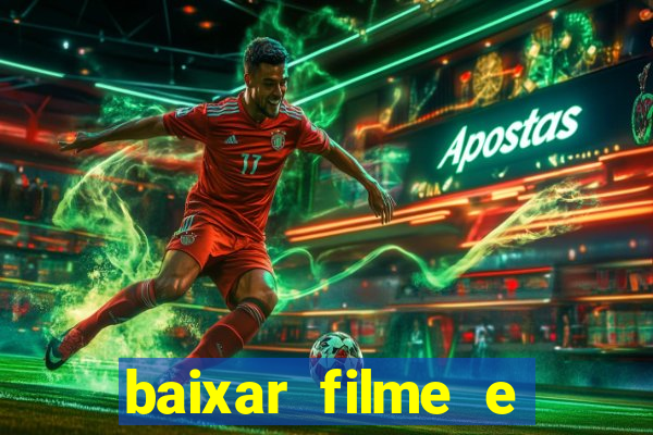baixar filme e series mp4