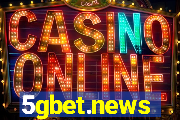 5gbet.news