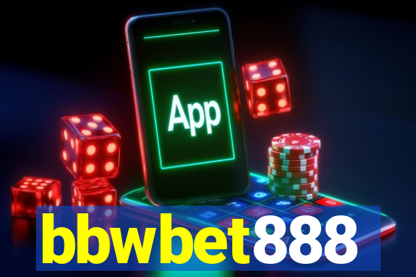 bbwbet888