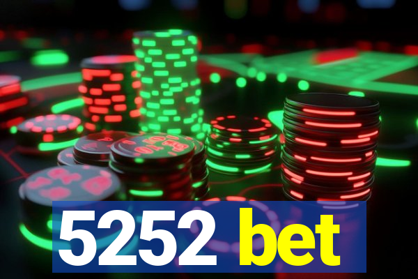 5252 bet