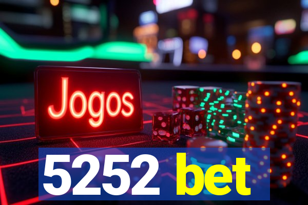 5252 bet