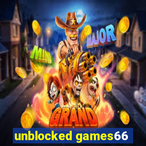 unblocked games66