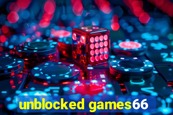 unblocked games66