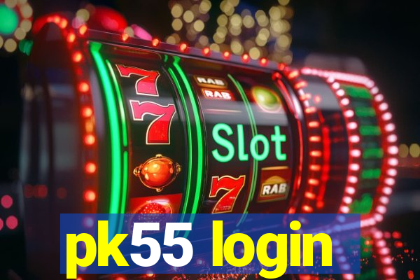 pk55 login