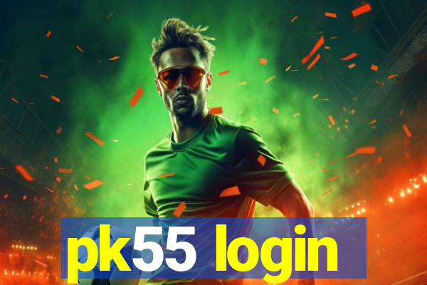 pk55 login