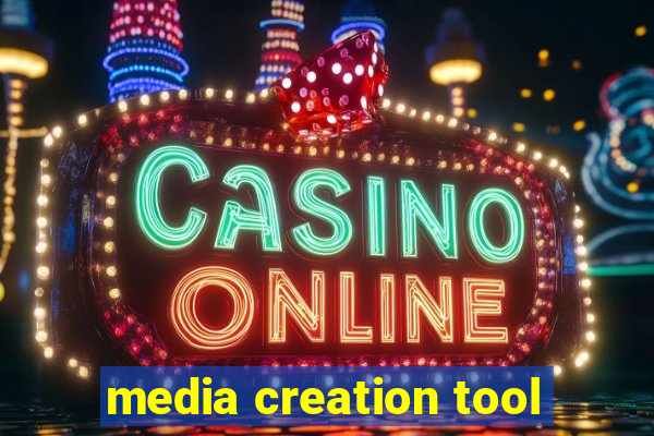 media creation tool