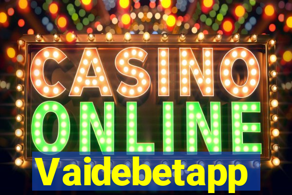 Vaidebetapp