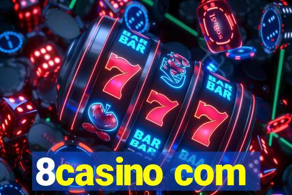 8casino com